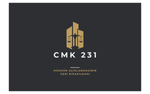 cmk 231 hükmün açıklanmasının geri bırakılması