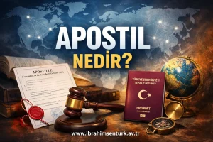 apostil nedir, nasıl yaptırılır
